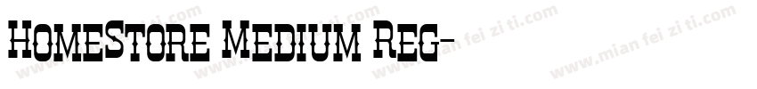 HomeStore Medium Reg字体转换